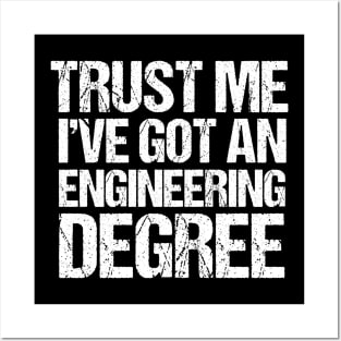 Funny Engineer Graduate Posters and Art